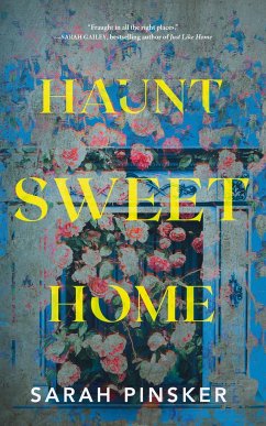 Haunt Sweet Home - Pinsker, Sarah