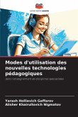 Modes d'utilisation des nouvelles technologies pédagogiques