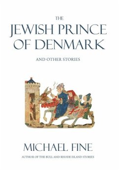 The Jewish Prince of Denmark - Fine, Michael