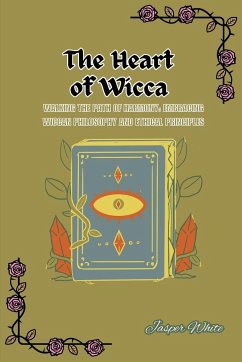 The Heart of Wicca - White, Jasper