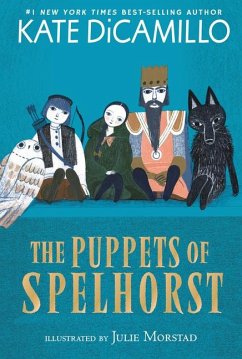 The Puppets of Spelhorst - DiCamillo, Kate