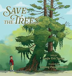 Save the Trees - Tayloe, Leslie Eva