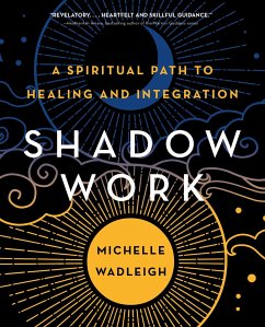 Shadow Work - Wadleigh, Michelle