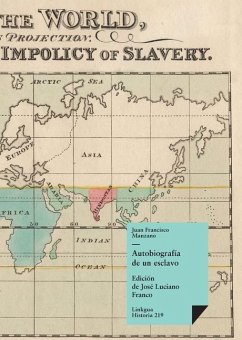 Autobiografía de un esclavo - Manzano, Juan Francisco