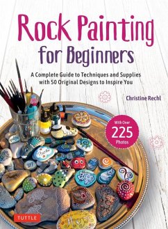 Rock Painting for Beginners - Rechl, Christine