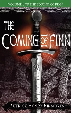 The Coming of Finn - Finnegan, Patrick Henry