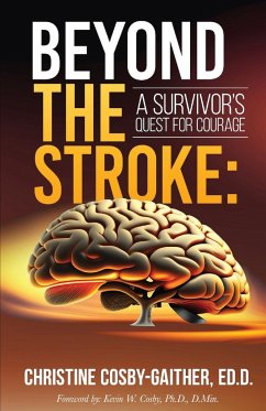 Beyond the Stroke - Cosby-Gaither, Christine
