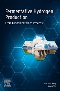 Fermentative Hydrogen Production - Yin, Yanan; Wang, Jianlong