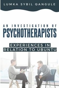 An Investigation of Psychotherapists' Experiences In Relation To Ubuntu - Qangule, Lumka Sybil