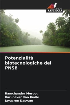 Potenzialità biotecnologiche del PNSB - Merugu, Ramchander;Kudle, Karunakar Rao;Dasyam, Jayasree