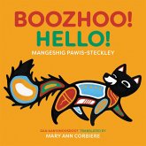 Boozhoo! / Hello! Boozhoo! / Hello!