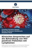 Klinisches Ansprechen auf die Behandlung von HIV-positiven Patienten mit Lymphomen