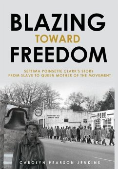 Blazing Toward Freedom - Jenkins, Carolyn P