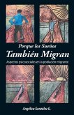 Porque los Sueños También Migran