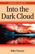 Into the dark Cloud - Bild 1