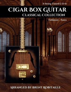 Cigar Box Guitar Classical Collection - Robitaille, Brent C
