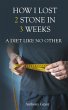 How I Lost 2 Stone in 3 Weeks - Bild 1