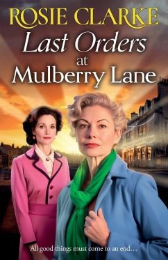 Last Orders at Mulberry Lane - Clarke, Rosie
