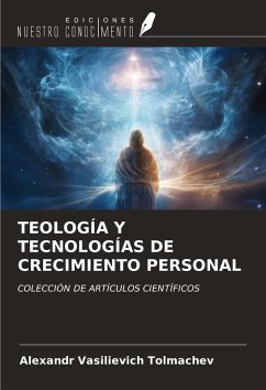 Cover TEOLOGÍA Y TECNOLOGÍAS DE CRECIMIENTO PERSONAL
