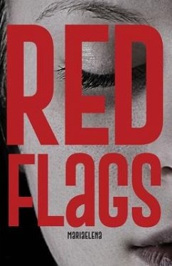 Red Flags - Mariaelena