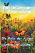 Das Universum in Geschichten Die Reise... - Bild 1