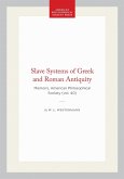 Slave Systems of Greek and Roman Antiquity
