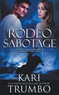 Rodeo Sabotage - Trumbo, Kari