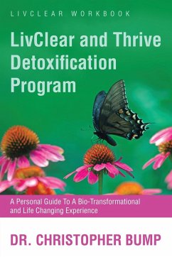 LivClear and Thrive Detoxification Program - Bump, Christopher