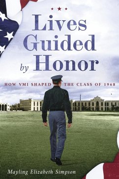 Lives Guided by Honor - Simpson, Mayling Elizabeth