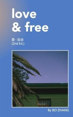 Love and Free (2nd Edition) - Zhang, Bo