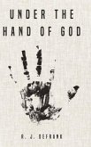 Under the Hand of God