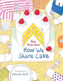 How We Share Cake - Hyo-Eun, Kim