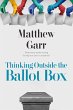 Thinking Outside the Ballot Box - Bild 1