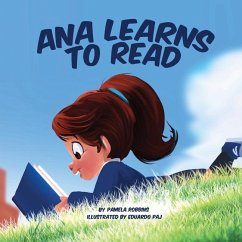 Ana Learns to Read - Robbins, Pamela