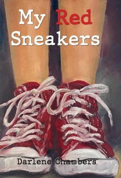 My Red Sneakers - Chambers, Dalene