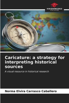 Caricature: a strategy for interpreting historical sources - Carrasco Caballero, Norma Elvira