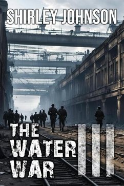 The Water War - Johnson, Shirley