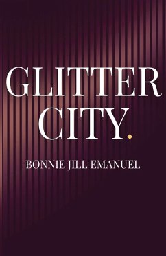 Glitter City - Emanuel, Bonnie Jill