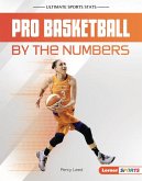 Pro Basketball by the Numbers