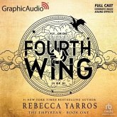 Fourth Wing (1 of 2) [Dramatized Adaptation]