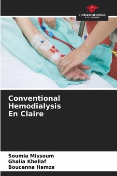 Conventional Hemodialysis En Claire - MISSOUM, Soumia;KHELLAF, Ghalia;Hamza, Boucenna