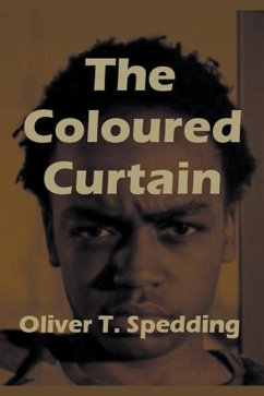 The Coloured Curtain - Spedding, Oliver T