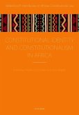 Constitutional Identity and Constitutionalism in Africa