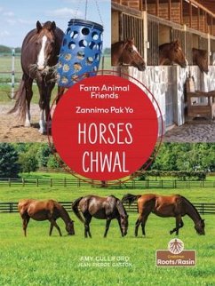 Horses (Chwal) Bilingual Eng/Cre - Culliford, Amy; Gaston, Jean-Pierre