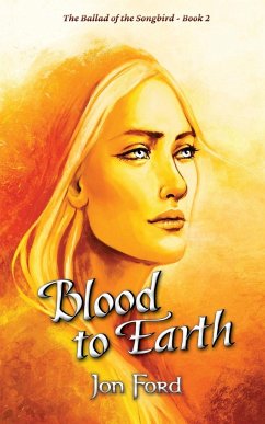 Blood to Earth - Ford, Jon