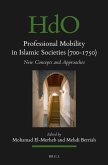 Professional Mobility in Islamic Societies (700-1750)