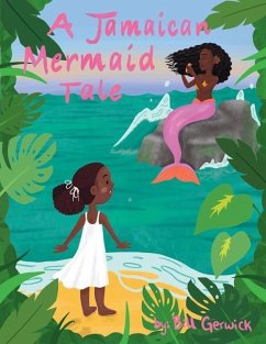 A Jamaican Mermaid Tale - Gerwick, Bill