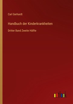 Handbuch der Kinderkrankheiten