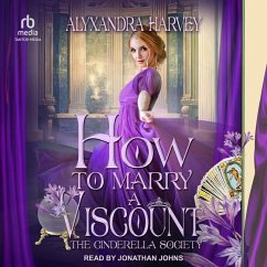 How to Marry a Viscount - Harvey, Alyxandra
