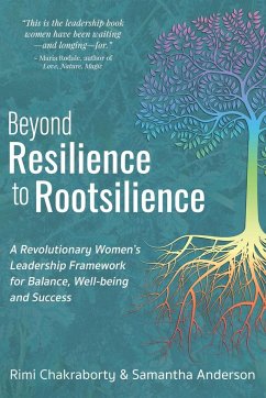 Beyond Resilience to Rootsilience - Chakraborty, Rimi; Anderson, Samantha